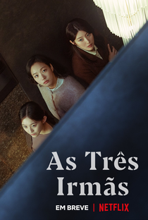 As Três Irmãs - Poster / Capa / Cartaz - Oficial 4