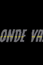 Para Onde Vamos? (Para Onde Vamos?)