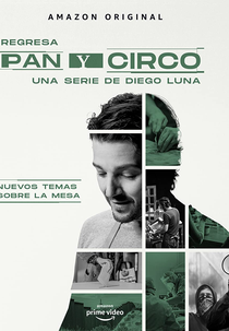 Pão e Circo (2ª Temporada) (Pan y Circo (Season 2))