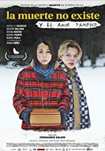 La muerte no existe y el amor tampoco (La muerte no existe y el amor tampoco)
