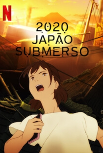 2020 - Japão Submerso (1ª Temporada) - Poster / Capa / Cartaz - Oficial 2