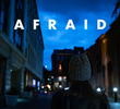 Afraid