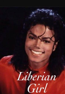 Michael Jackson: Liberian Girl (Michael Jackson: Liberian Girl)