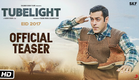 Tubelight | Official Teaser | Salman Khan | Kabir Khan