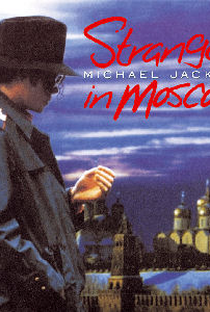 Michael Jackson: Stranger in Moscow - Poster / Capa / Cartaz - Oficial 2