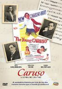Caruso - A Lenda de Uma Voz (Enrico Caruso: leggenda di una voce)