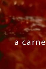 A Carne (A Carne)