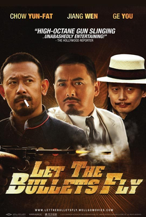 Let the Bullets Fly - Poster / Capa / Cartaz - Oficial 10