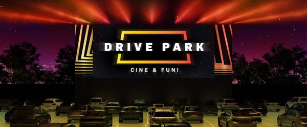Veja a programação do Drive Park: o drive-in com tela de cinema gigante!