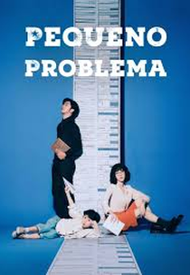 Pequeno Problema (Small problem)