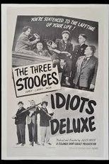 Isso é uma ursada (Idiots deluxe)