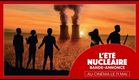 L'ÉTÉ NUCLÉAIRE | Bande annonce