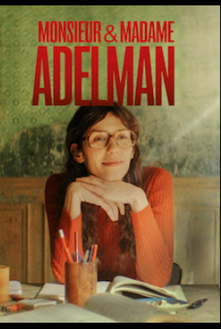 Poster 3 de Filme Monsieur e Madame Adelman (2017)