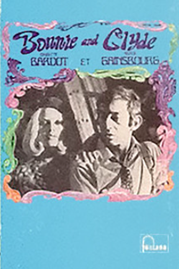 Poster de Curta Serge Gainsbourg & Brigitte Bardot: Bonnie and Clyde (1967)