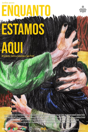 Poster de Filme Enquanto Estamos Aqui (2019)