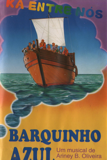 O Barquinho Azul - Poster / Capa / Cartaz - Oficial 1