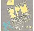 RPM - Rádio Pirata O Show