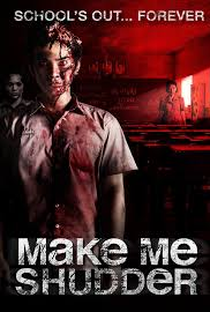 Make Me Shudder - Poster / Capa / Cartaz - Oficial 3