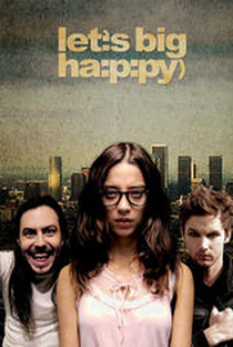 Let's Big Happy - Poster / Capa / Cartaz - Oficial 1