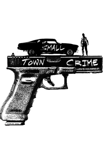  de Filme Small Town Crime (2017)
