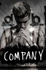 Justin Bieber: Company (Justin Bieber: Company)