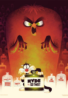 Piu-Piu, o Monstro (Hyde and Go Tweet)