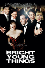 Sexo, Escândalos e Celebridades (Bright Young Things)