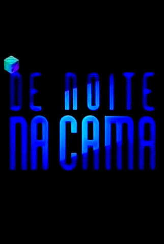 Poster 1 de Série De Noite na Cama (1998)
