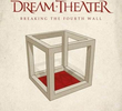 Dream Theater - Breaking the Fourth Wall - Live from the Boston Opera House