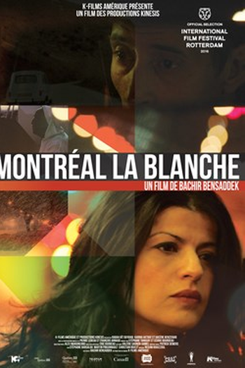 Poster de Filme Montréal la blanche (2016)