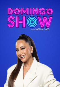 Domingo Show com Sabrina Sato (Domingo Show com Sabrina Sato)