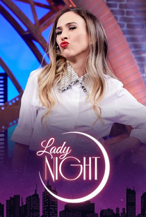 Lady Night (6ª Temporada) - Poster / Capa / Cartaz - Oficial 3