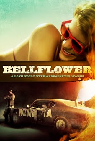 Poster 4 de Filme Bellflower (2011)