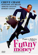 Funny Money - Dinheiro Fácil