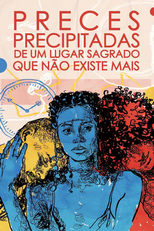 Preces precipitadas de um lugar sagrado que não existe mais (Preces precipitadas de um lugar sagrado que não existe mais)