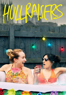 Hullraisers (1ª Temporada) (Hullraisers (Season 1))