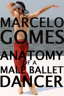 Marcelo Gomes - Anatomia de um dançarino - Poster / Capa / Cartaz - Oficial 1