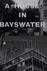 A House In Bayswater (A House In Bayswater)
