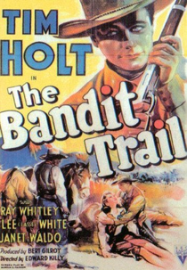 A Senda dos Renegados (The Bandit Trail)