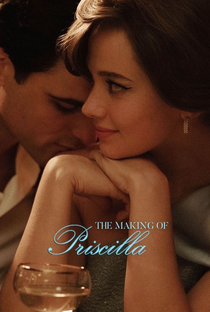 The Making of Priscilla - Poster / Capa / Cartaz - Oficial 1