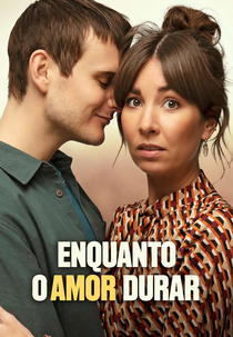 Enquanto o amor durar (ELSKER DIG FOR TIDEN)