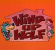 Desenhos Incríveis: Wind-Up Wolf
