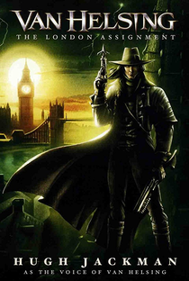 Van Helsing: Missão Londres - Poster / Capa / Cartaz - Oficial 2