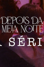 Depois da Meia Noite (Depois da Meia Noite)