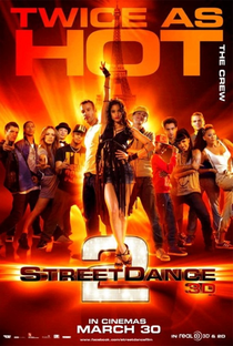 Street Dance - Duas Vezes Mais Quente - Poster / Capa / Cartaz - Oficial 5