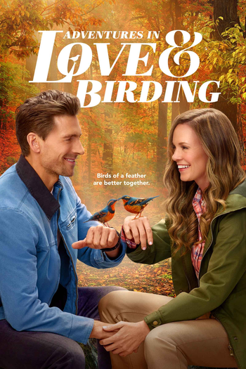 Poster de Filme Adventures in Love & Birding (2025)