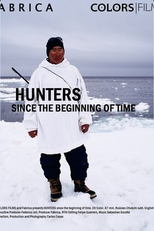 Hunters Since the Beginning of Time (Hunters Since the Beginning of Time)
