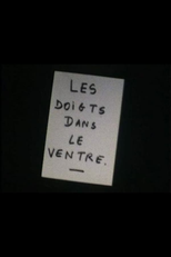 Les Doigts Dans Le Ventre (Les Doigts Dans Le Ventre)