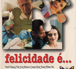 Felicidade É...