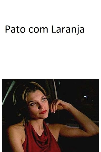 Poster de Curta Pato com Laranja (2004)
